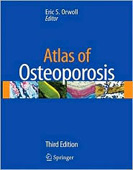 Atlas of Osteoporosis 3/e