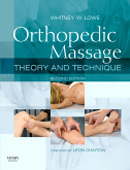 Orthopedic Massage 2/e: Theory and Technique