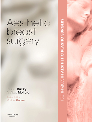 Techniques in Aesthetic Plastic Surgery Series: Aesthetic Breast Surgery with DVD