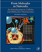 From Molecules to Networks: An Introduction to Cellular and Molecular Neuroscience,2/e