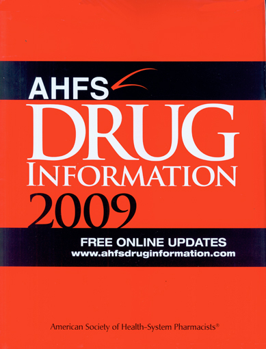 AHFS Drug Information 2009