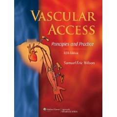 Vascular Access: Principles and Practice 5/e