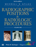 Merrill's Atlas of Radiographic Positions and Radiologic Procedures - 3-Volume Set