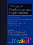 Therapy of Nephrology and Hypertension: A Companion to Brenner and Rector 2/e