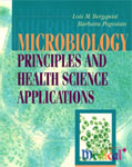 Microbiology Principles and Health Science Applications