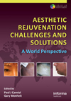Aesthetic Rejuvenation Challenges and Solutions : A World Perspective