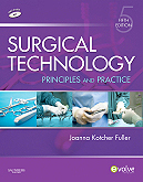 Surgical Technology 5/e: Principles and Practice