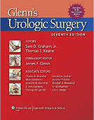 Glenn's Urologic Surgery 7/e