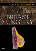 Essentials of Breast Surgery : Surgical Foundations Series