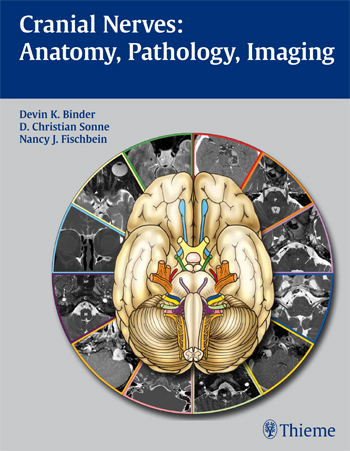 Cranial Nerves: Anatomy Pathology Imaging