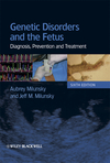 Genetic Disorders and the Fetus : Diagnosis Prevention and Treatment-6판