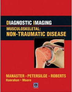 Diagnostic Imaging: Musculoskeletal: Non-Traumatic Disease