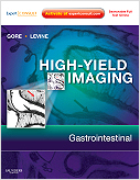 High-Yield Imaging: Gastrointestinal - Expert Consult
