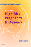Manual of High Risk Pregnancy and Delivery-5판