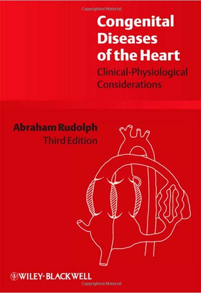 Congenital Diseases of the Heart: Clinical-Physiological Considerations
