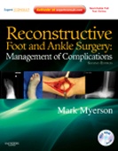Reconstructive Foot and Ankle Surgery 2/e: Management of Complications