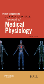Pocket Companion to Guyton and Hall Textbook of Medical Physiology 12/e