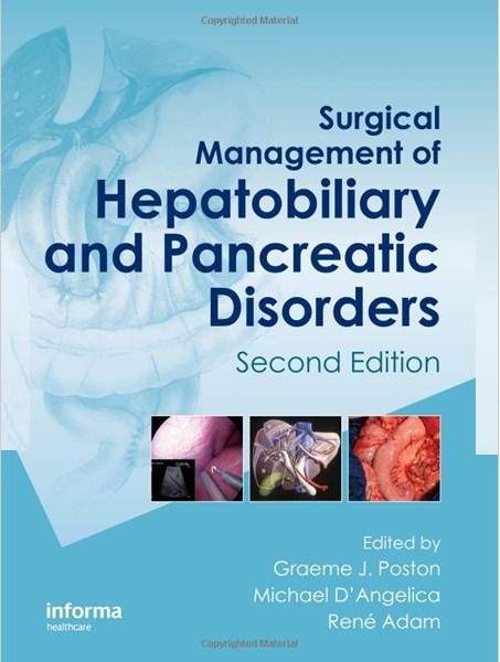 Surgical Management of Hepatobiliary and Pancreatic Disorders 2/e