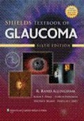 Shields' Textbook of Glaucoma 6/e