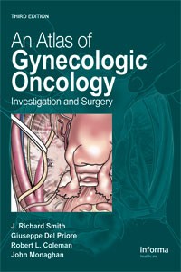 An Atlas of Gynecologic Oncology: Investigation and Surgery Third Edition