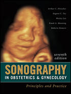 Sonography in Obstetrics and Gynecology 7/e : Principles and Practice