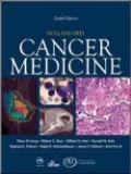 Holland-Frei Cancer Medicine 8/e (CANCER MEDICINE (HOLLAND))