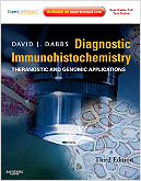 Diagnostic Immunohistochemistry 3/e: Theranostic and Genomic Applications