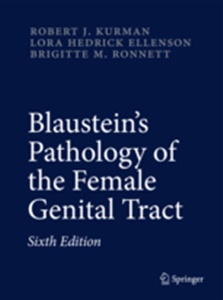 Blaustein's Pathology of the Female Genital Tract 6/e