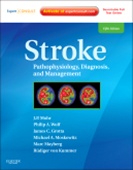 Stroke 5/e: Pathophysiology Diagnosis and Management