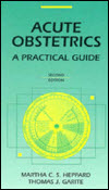 Acute Obstetrics: A Practical Guide