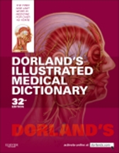 Dorland's Illustrated Medical Dictionary 32/e