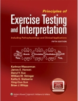 Principles of Exercise Testing and Interpretation: Including Pathophysiology and Clinical Applications 5/e