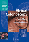 Virtual Colonoscopy 2/e: A Practical Guide