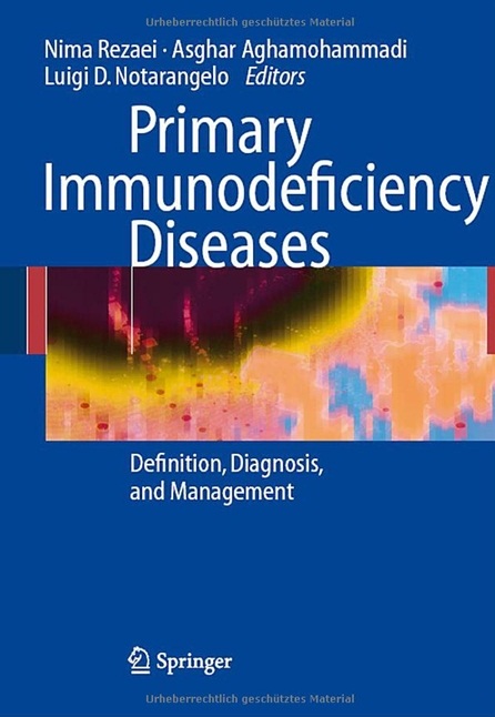 Primary Immunodeficiency Diseases: Definition Diagnosis and Management