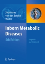 Inborn Metabolic Diseases 5/e: Diagnosis and Treatment