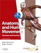 Anatomy and Human Movement 6/e: Structure and function