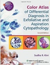 Color Atlas of Differential Diagnosis in Exfoliative and Aspiration Cytopathology 2/e
