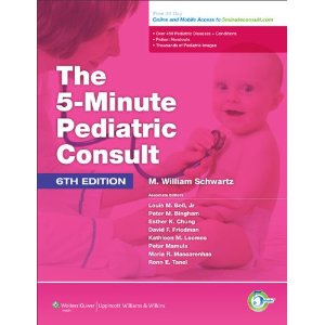 The 5 Minute Pediatric Consult 6/e