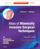 Atlas of Minimally Invasive Surgical Techniques-A Volume in the Surgical Techniques Atlas Series