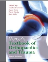 Mercer's Textbook of Orthopaedics and Trauma 10/e