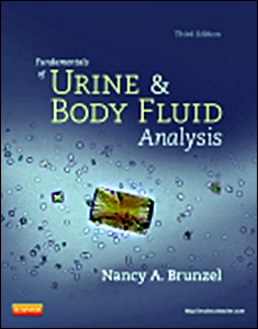 Fundamentals of Urine and Body Fluid Analysis 3/e