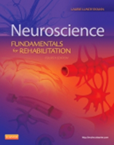 Neuroscience 4/e: Fundamentals for Rehabilitation