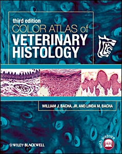 Color Atlas of Veterinary Histology 3/e