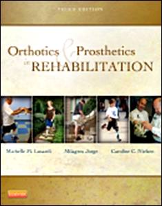 Orthotics and Prosthetics in Rehabilitation 3/e