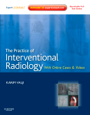 The Practice of Interventional Radiology with online cases and video