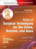 Atlas of Surgical Techniques for Colon Rectum and Anus