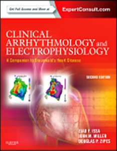 Clinical Arrhythmology and Electrophysiology 2/e: A Companion to Braunwald's Heart Disease