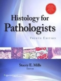 Histology for Pathologists 4/e