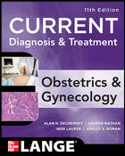 Current Diagnosis and Treatment Obstetrics and Gynecology 11/e