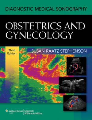 Diagnostic Medical Sonography Obstetrics and Gynecology-3판